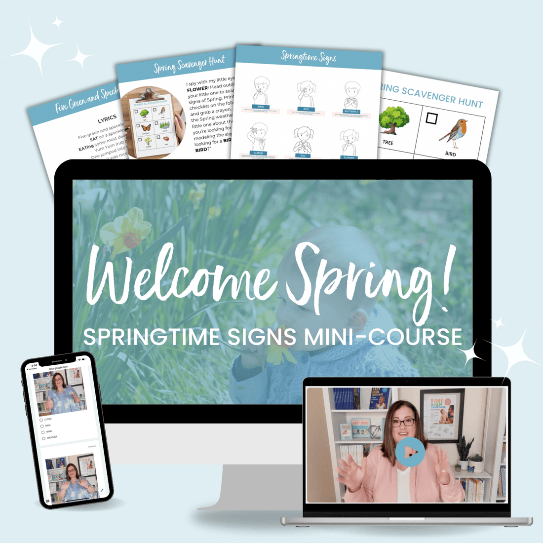 Welcome Spring! Springtime Signs Mini-Course