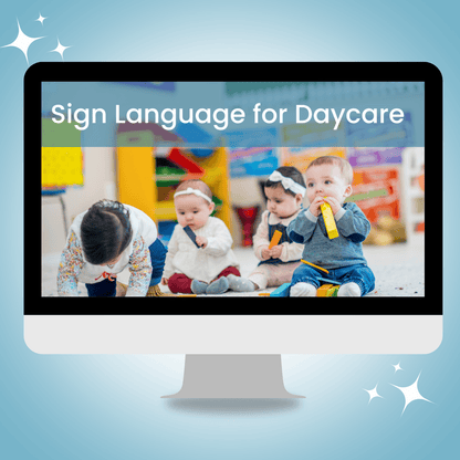 Sign Language for Daycare